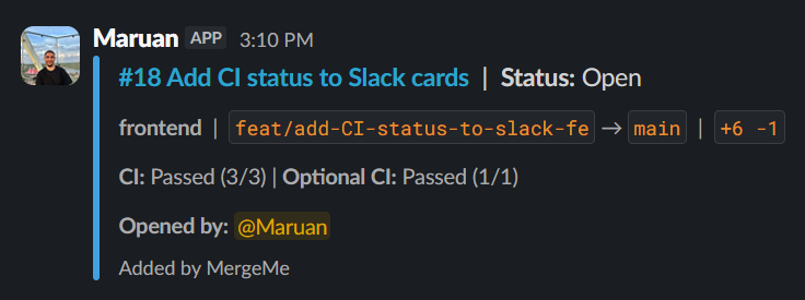 Slack PR card with status Open and CI passed