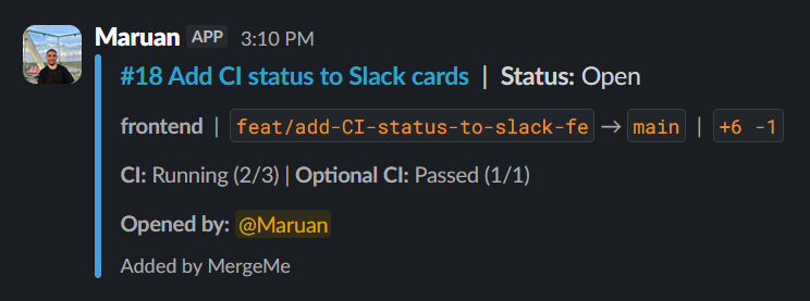 Slack PR card with status Open and CI running