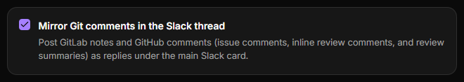 Mirror Git comments in the Slack thread, turned on